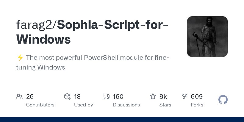 GitHub - farag2/Sophia-Script-for-Windows: :zap: The most powerful PowerShell module for fine-tuning Windows