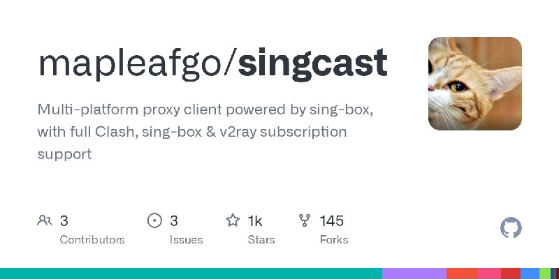 GitHub - mapleafgo/singcast: Multi-platform proxy client powered by sing-box, with full Clash, sing-box & v2ray subscription support