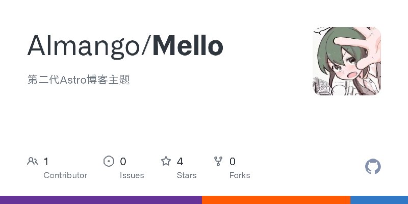 GitHub - Almango/Mello: 第二代Astro博客主题