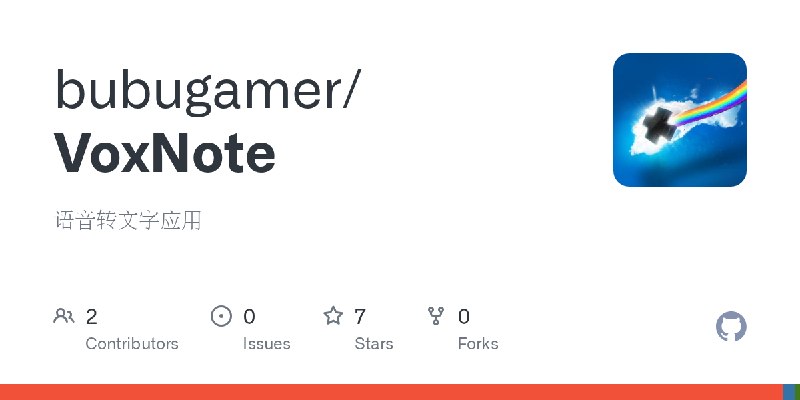 GitHub - bubugamer/VoxNote: 语音转文字应用