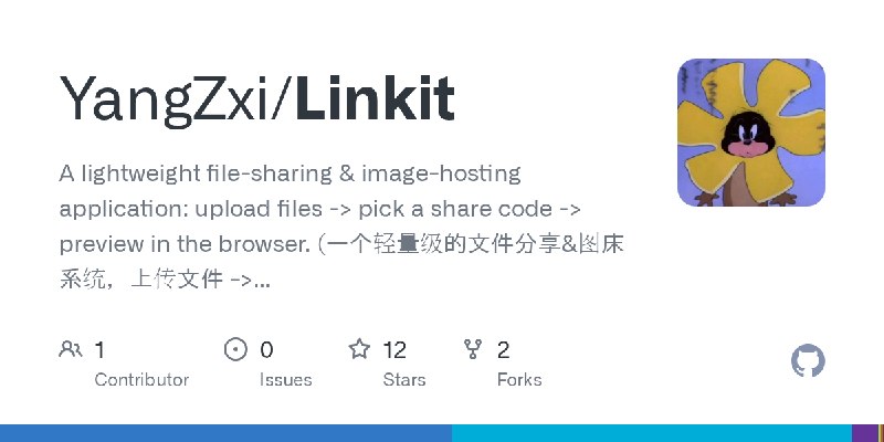 GitHub - YangZxi/Linkit: A lightweight file-sharing & image-hosting application: upload files -> pick a share code -> preview in…