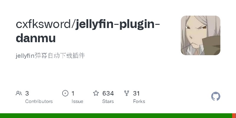 GitHub - cxfksword/jellyfin-plugin-danmu: jellyfin弹幕自动下载插件