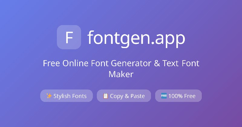 Font Generator - Free Fancy Text & Font Maker | fontgen.app
