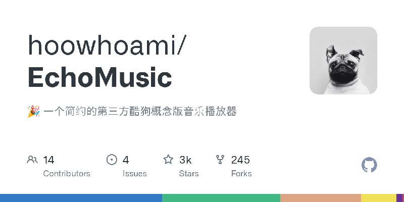 GitHub - hoowhoami/EchoMusic: 🎉 一个简约的第三方酷狗概念版音乐播放器