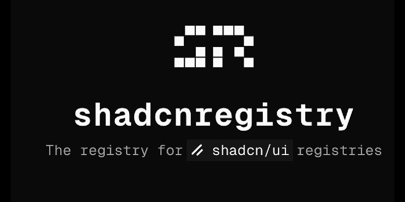 Registry for shadcn/ui registries | shadcnregistry