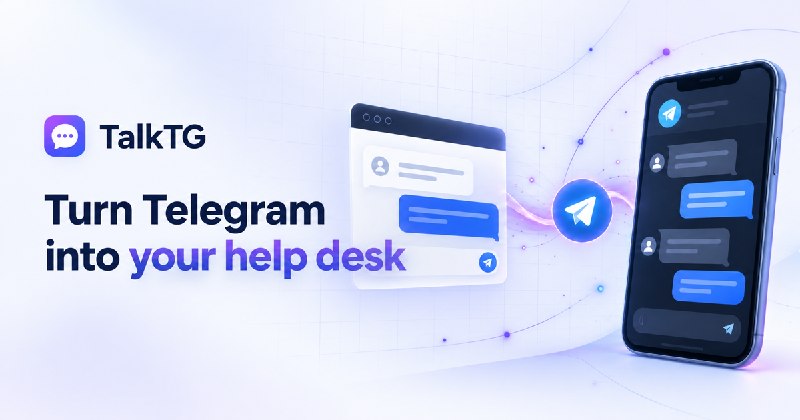 将Telegram变成你的客服中心