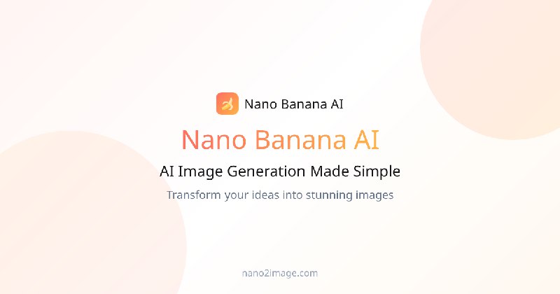 Nano Banana AI Image Generator & Image Editor | Nano2Image