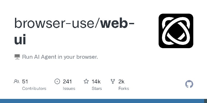 GitHub - browser-use/web-ui: 🖥️ Run AI Agent in your browser.