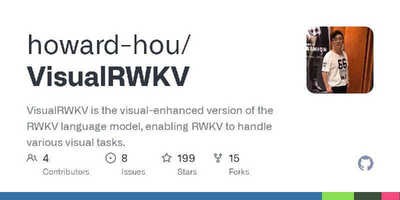 GitHub - howard-hou/VisualRWKV: VisualRWKV is the visual-enhanced version of the RWKV language model, enabling RWKV to handle various…