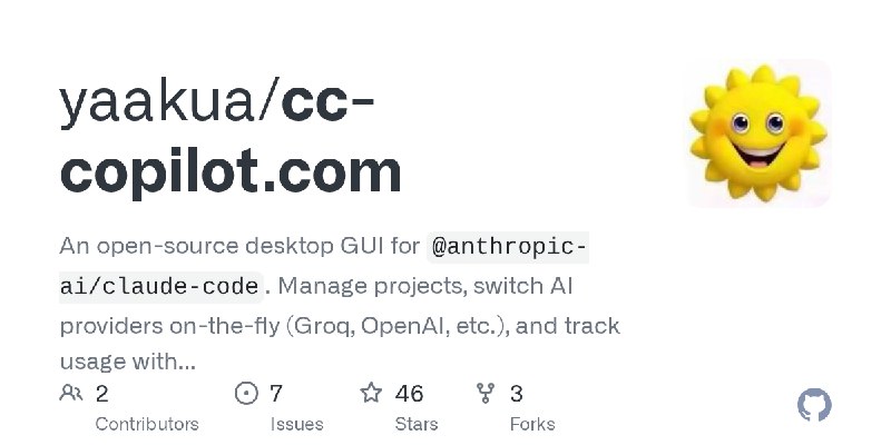 GitHub - yaakua/cc-copilot.com: An open-source desktop GUI for `@anthropic-ai/claude-code`. Manage projects, switch AI providers…