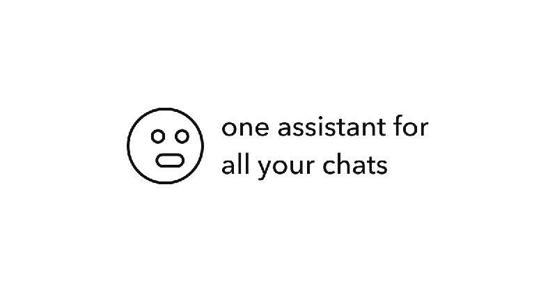 Bubbl - one assistant for all your chat apps