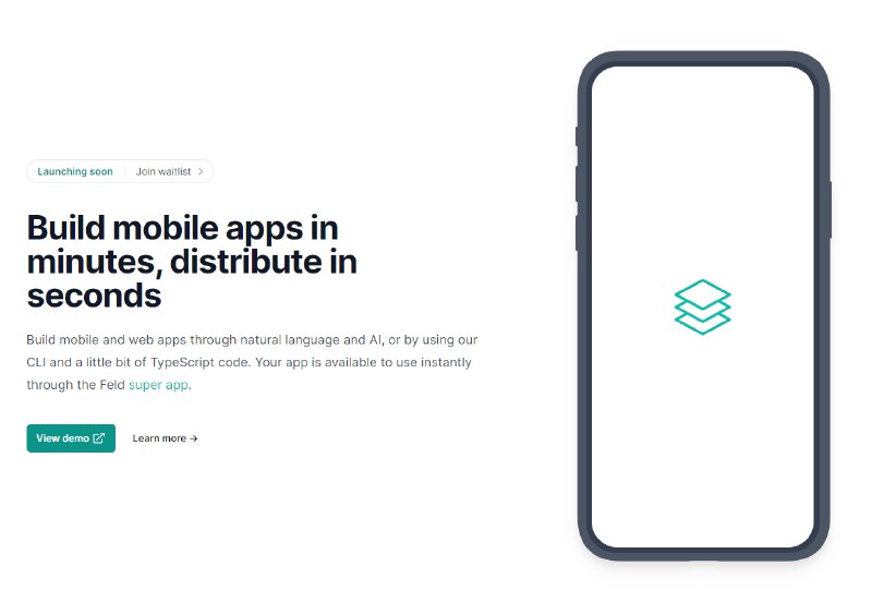 #AI #开发 #网址 #网站AI构建移动应用程序通过自然语言和 AI 构建移动和 Web 应用程序该应用程序可以通过 Feld 超级应用程序立即使用应用会自动包含无服务器云后端，用于存储数据、与第三方服务集成或运行自动化