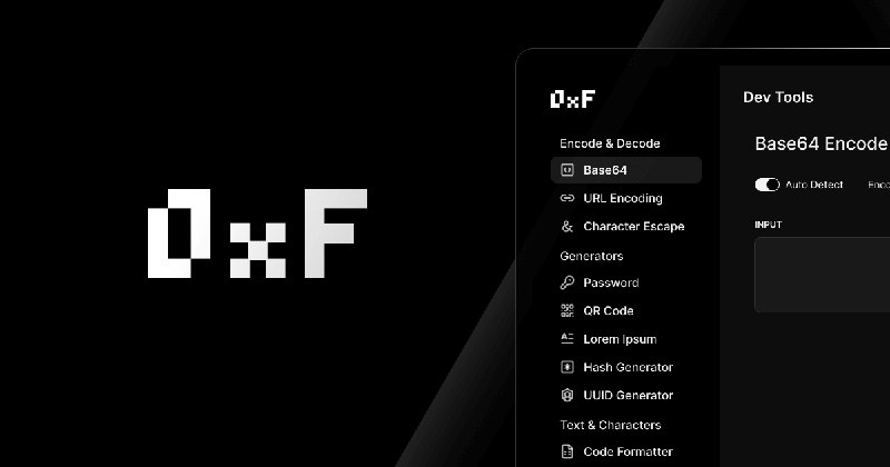 0xF - 开源实用的开发工具集