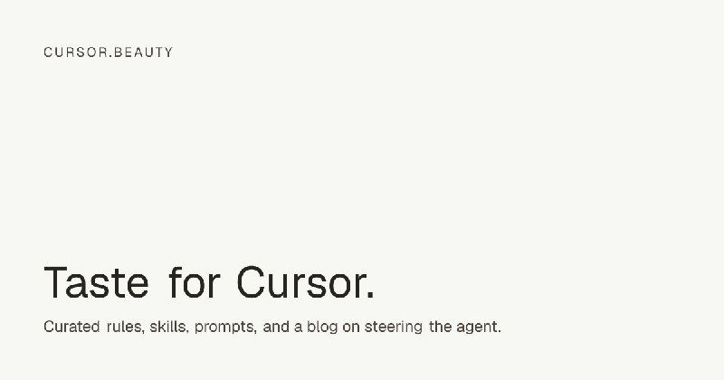 cursor.beauty — Taste for Cursor.