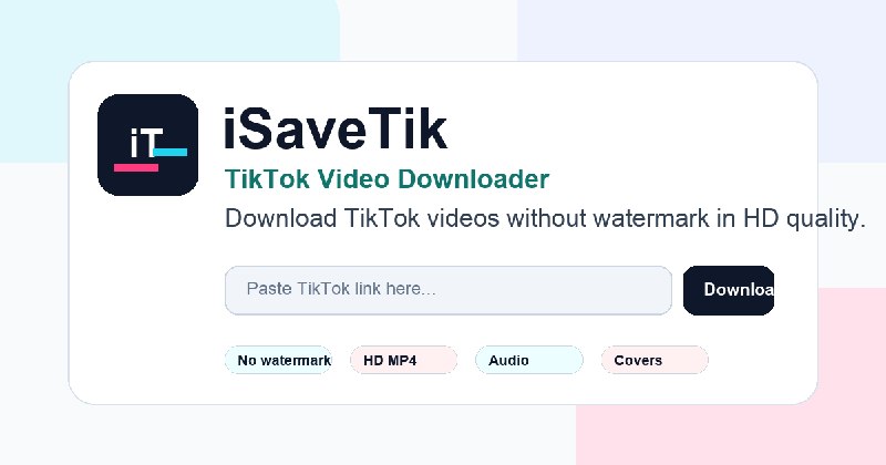 TikTok 下载器 - TikTok 视频无水印下载 | iSaveTik