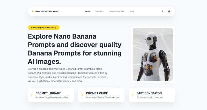 Banana Prompts | Nano Banana 提示词库与生成器
