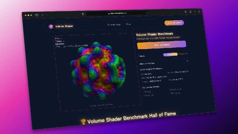 Volume Shader BM - The Ultimate 3D GPU Benchmark & Stress Test