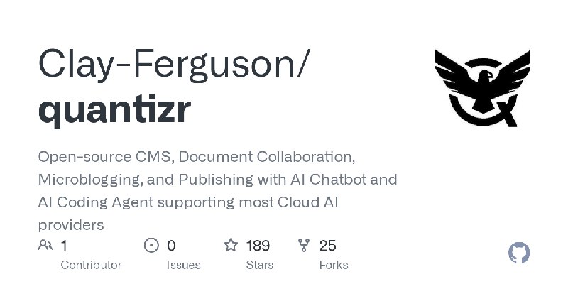 GitHub - Clay-Ferguson/quantizr: Open-source CMS, Document Collaboration, Microblogging, and Publishing with AI Chatbot and AI…