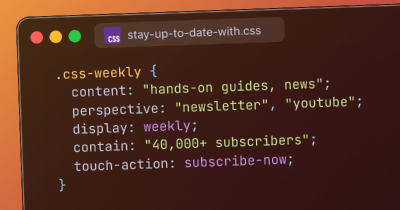 CSS Weekly — Stay up-to-date with everything related to CSS