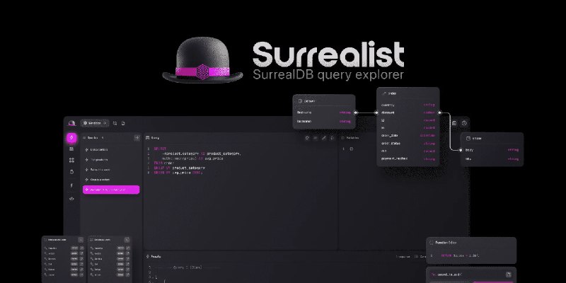 #数据库Surrealist-可视化管理SurrealDB数据库Surrealist 是可视化管理 SurrealDB 数据库的终极方式