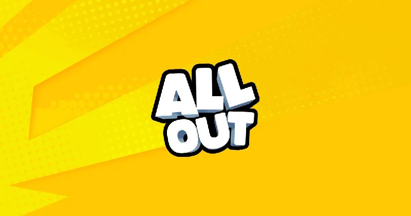 All Out - 玩不停的游戏