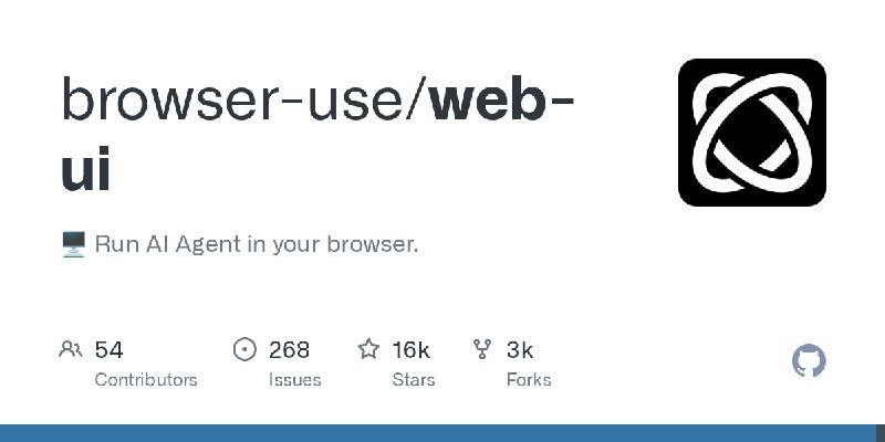 GitHub - browser-use/web-ui: 🖥️ Run AI Agent in your browser.