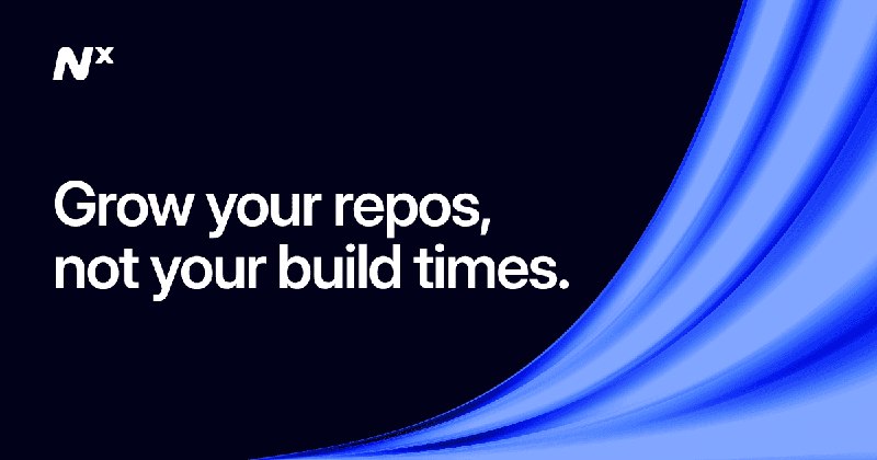 Nx - Grow your repos not your build times.