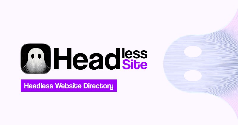 Headless Site - The Best Headless Websites in Action