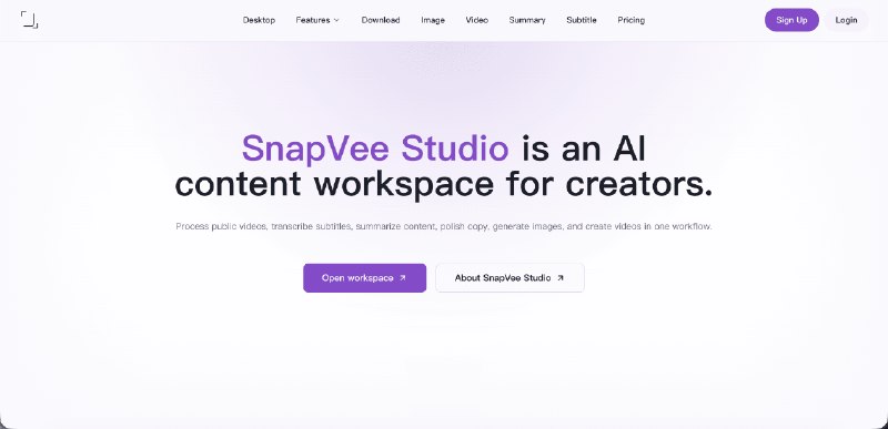 SnapVee - AI 创作工作台｜YouTube 视频下载、AI 生图生视频、视频字幕转录与总结