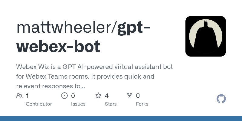 GitHub - mattwheeler/gpt-webex-bot: Webex Wiz is a GPT AI-powered virtual assistant bot for Webex Teams rooms. It provides quick…