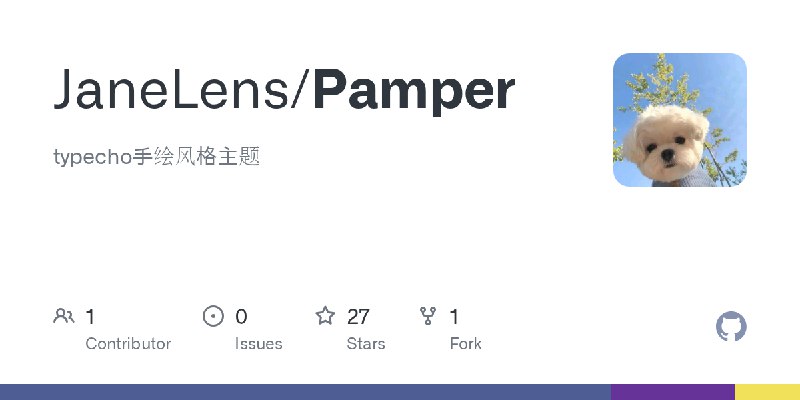 GitHub - JaneLens/Pamper: typecho手绘风格主题