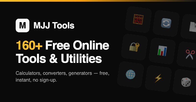 MJJ Tools - 160+ Free Online Tools & Utilities