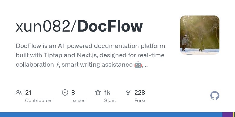 GitHub - xun082/DocFlow: DocFlow is an AI-powered documentation platform built with Tiptap and Next.js, designed for real-time…