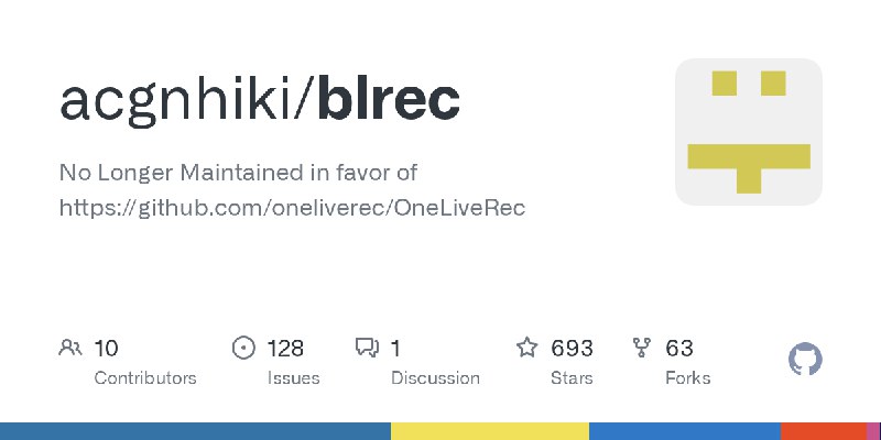 GitHub - acgnhiki/blrec: No Longer Maintained in favor of https://github.com/oneliverec/OneLiveRec