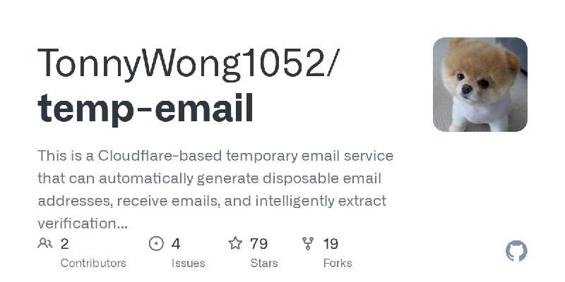 GitHub - TonnyWong1052/temp-email: This is a Cloudflare-based temporary email service that can automatically generate disposable…