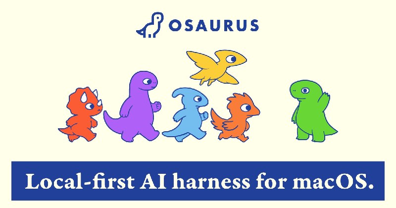 Osaurus: Own your AI