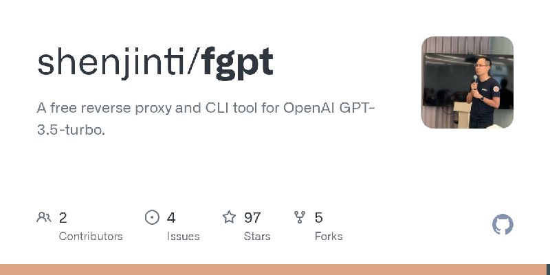 GitHub - shenjinti/fgpt: A free reverse proxy and CLI tool for OpenAI GPT-3.5-turbo.
