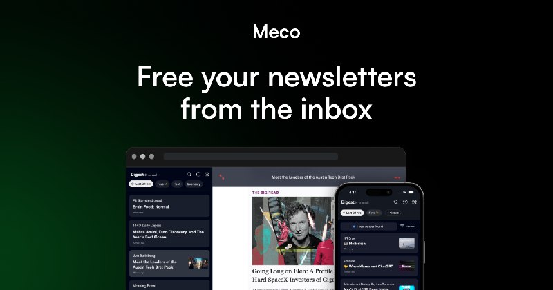 Meco: The #1 newsletter reader | Declutter your inbox