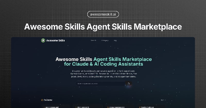 Awesome Skills - Agent Skills Marketplace for Claude, Codex & ChatGPT